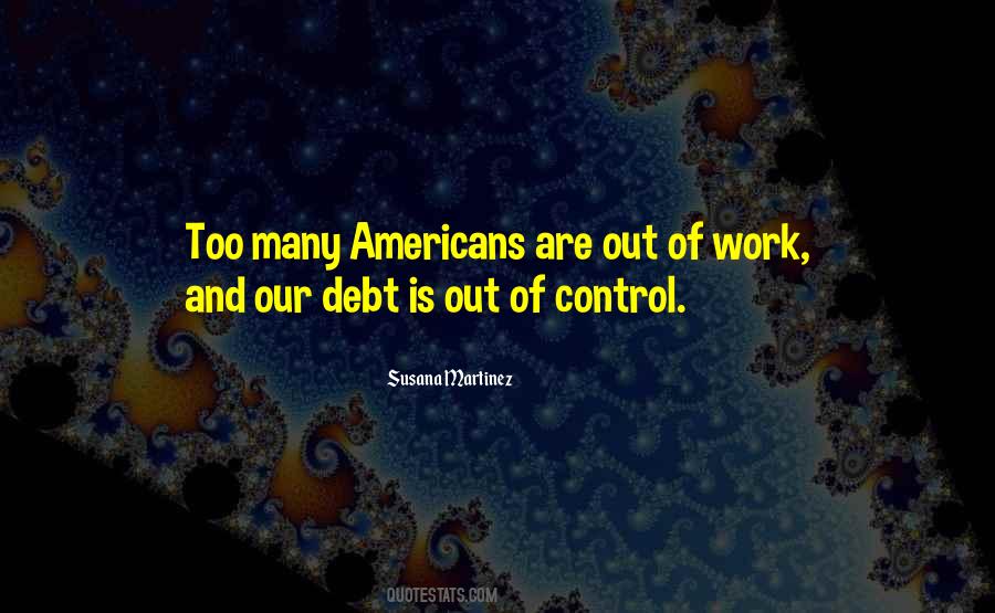 Out Of Debt Quotes #583257