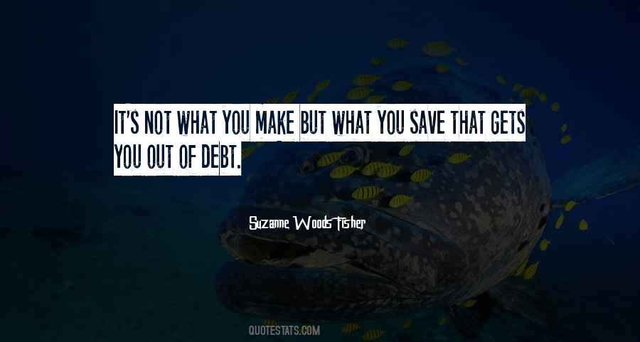 Out Of Debt Quotes #630816