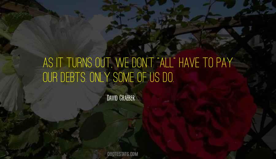 Out Of Debt Quotes #756889