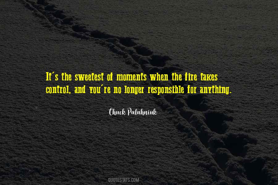 Sweetest Moments Quotes #1050176