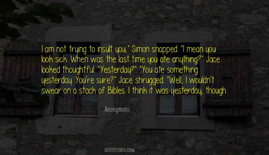 When You Mean Well Quotes #1198366