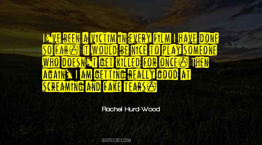 Fake Nice Quotes #1719331
