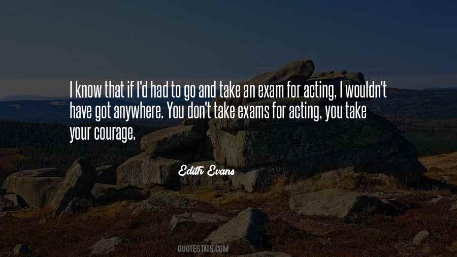 Don't Go Anywhere Quotes #1197259