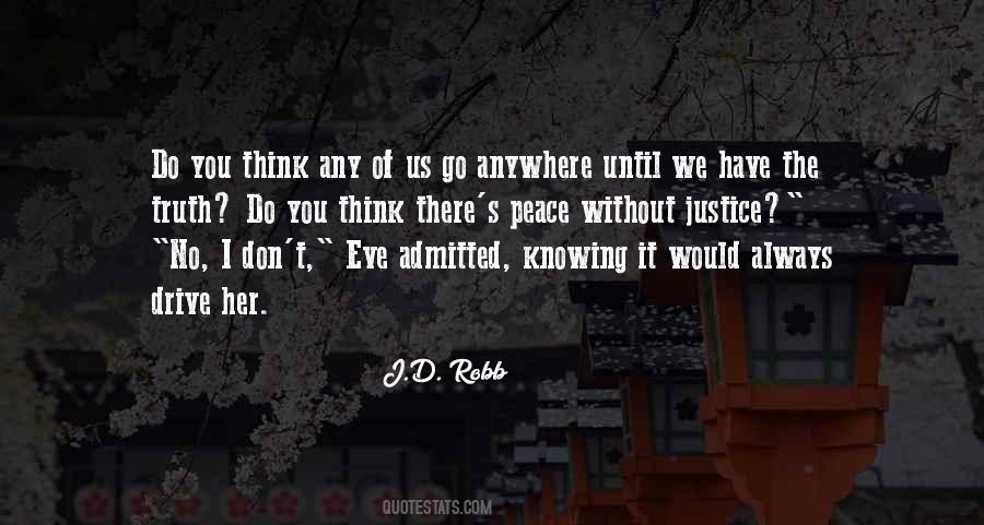 Don't Go Anywhere Quotes #626417