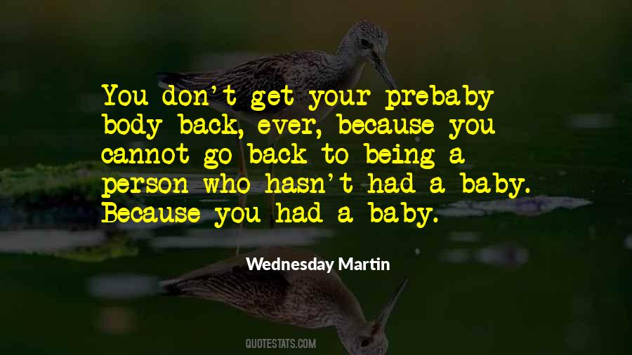 Don't Go Baby Quotes #1795046