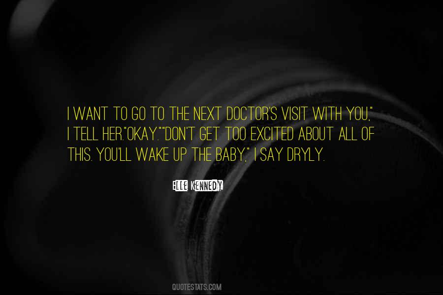 Don't Go Baby Quotes #1815624