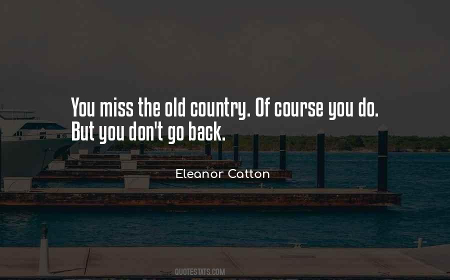 Don't Go Back Quotes #1079645