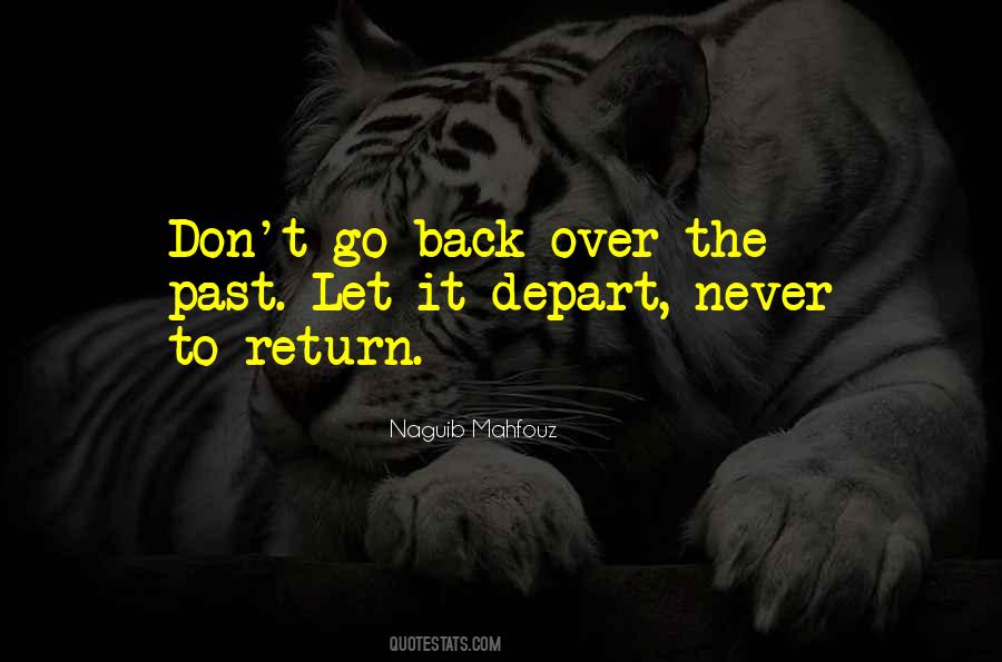 Don't Go Back Quotes #803912