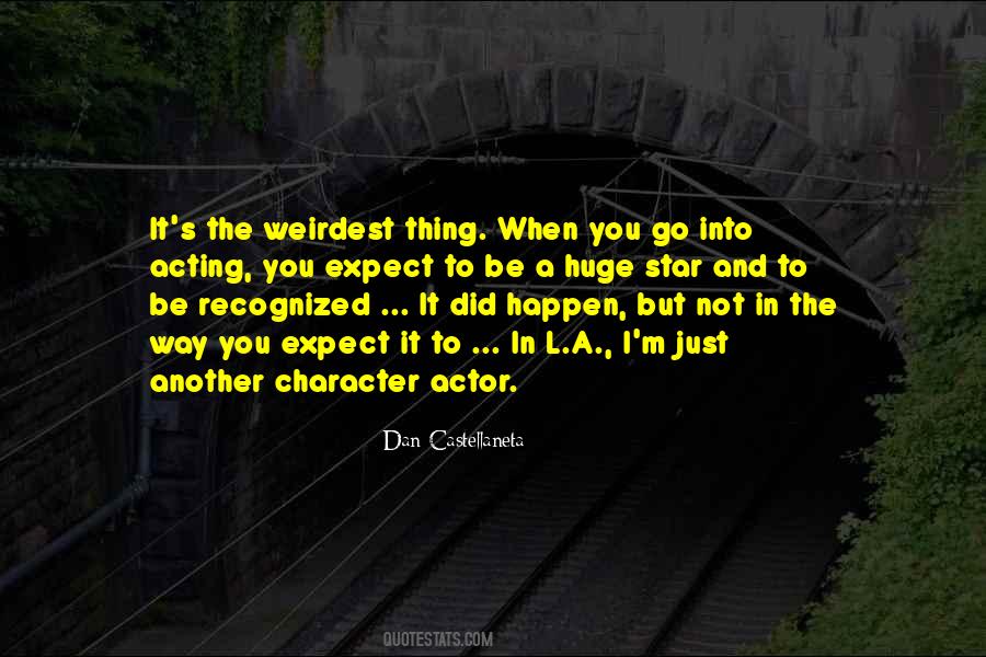 It Did Happen Quotes #1255131