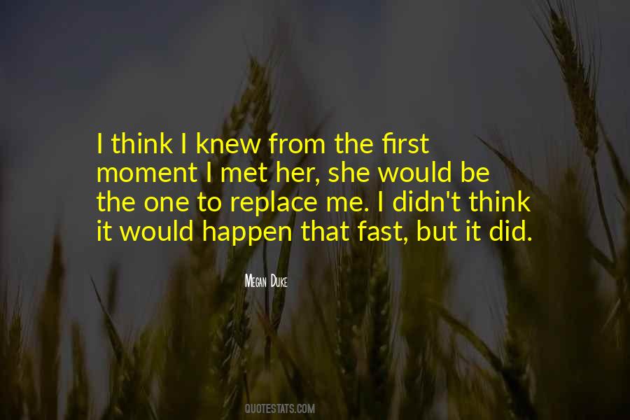 It Did Happen Quotes #1453041