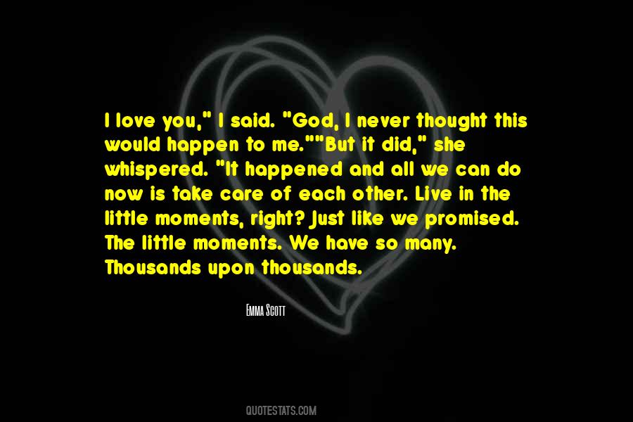 It Did Happen Quotes #1627053