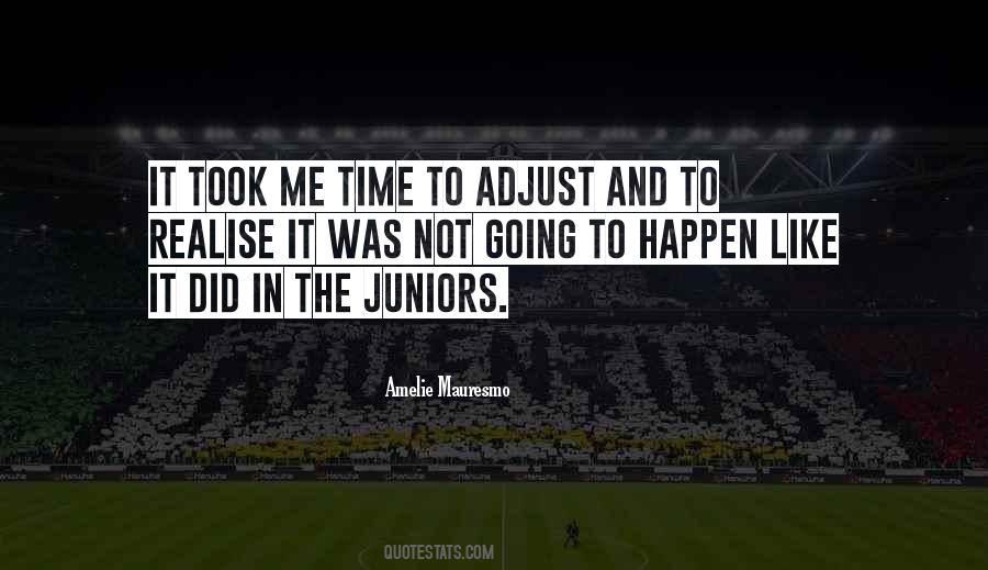 It Did Happen Quotes #307778