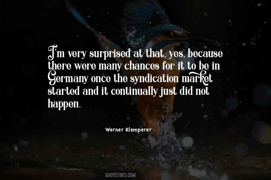 It Did Happen Quotes #380922