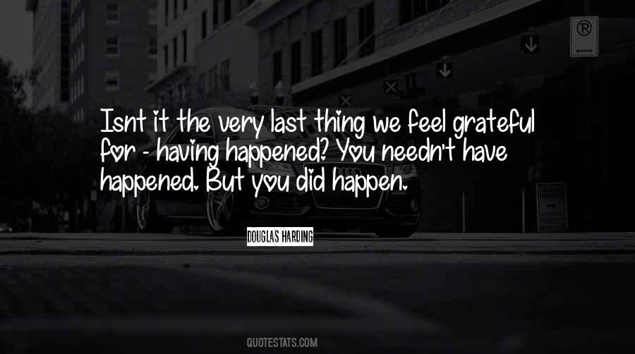 It Did Happen Quotes #591192