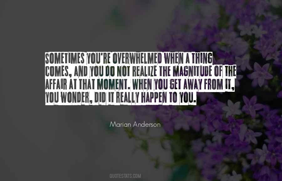 It Did Happen Quotes #798932