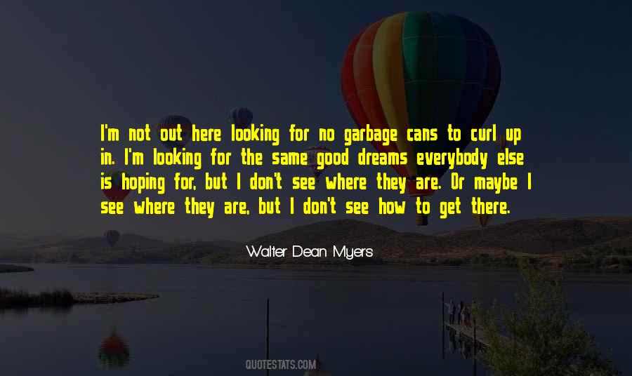 I M Not Good Looking Quotes #1398519