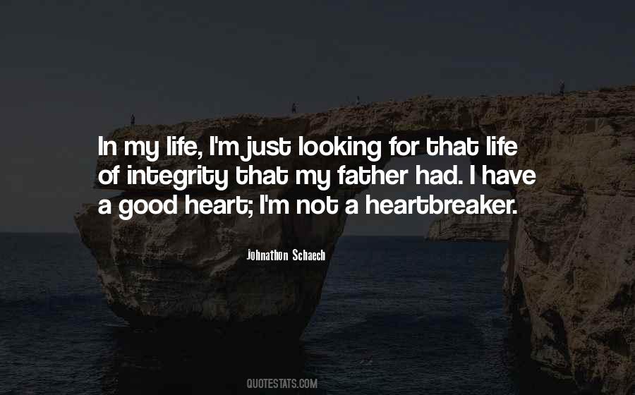 I M Not Good Looking Quotes #1837534