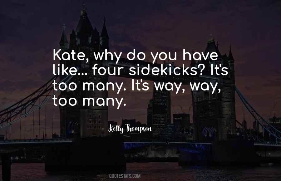 The Sidekicks Quotes #817176