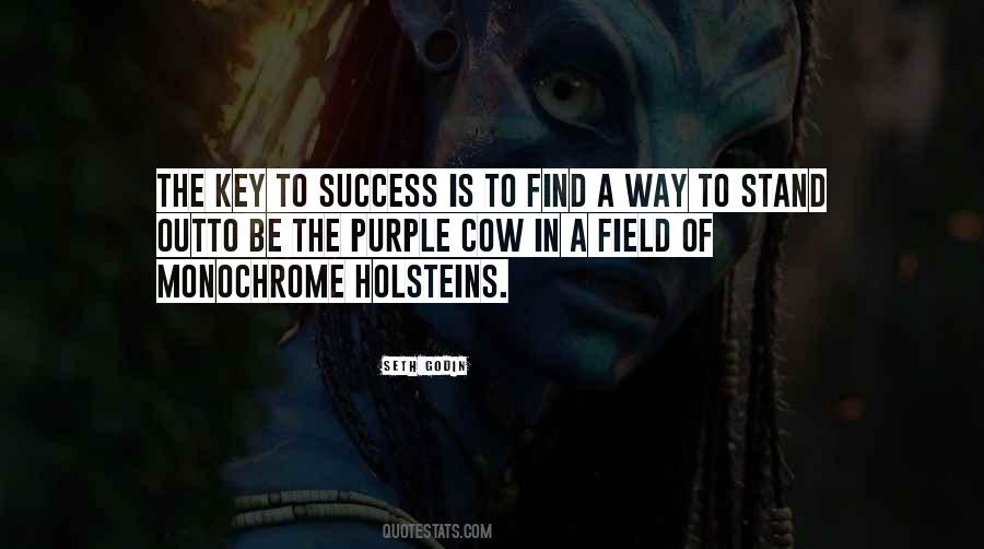 Whenever I Find The Key To Success Quotes #1022665