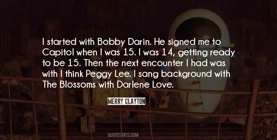 He Sang To Me Quotes #315955