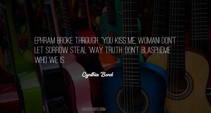 Don't Go Broke Quotes #354216