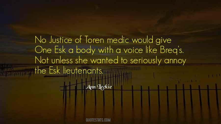 Give Justice Quotes #1367234