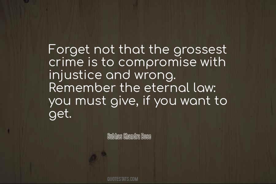 Give Justice Quotes #1522279