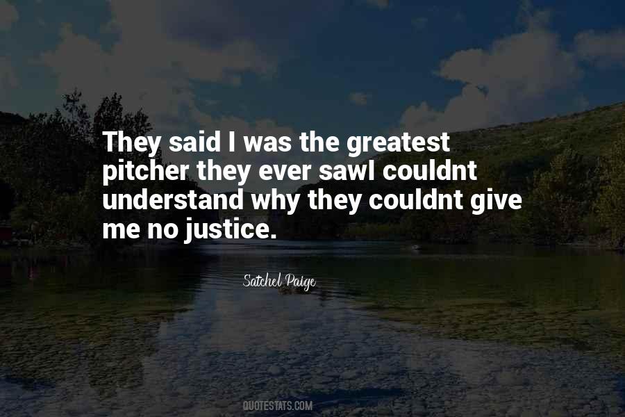 Give Justice Quotes #1680117