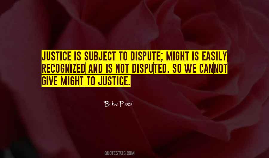 Give Justice Quotes #442892