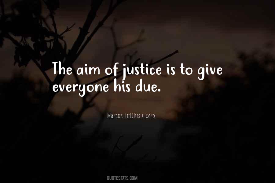 Give Justice Quotes #850797