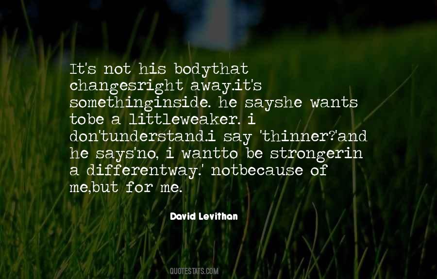 Don't Go Far Away Quotes #5745
