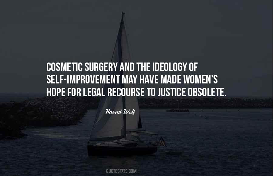 Hope The Surgery Goes Well Quotes #1206990