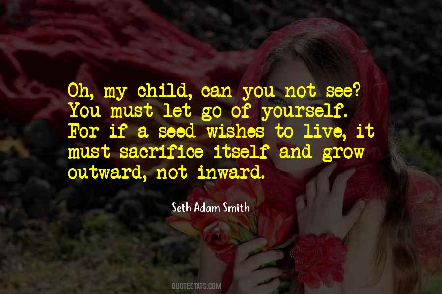 Let Yourself Grow Quotes #1271440