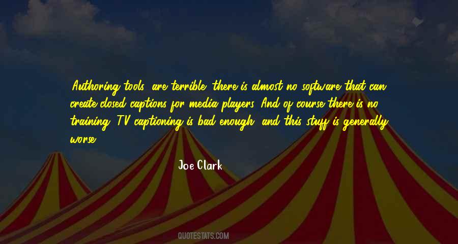Quotes About Bad Media #439151