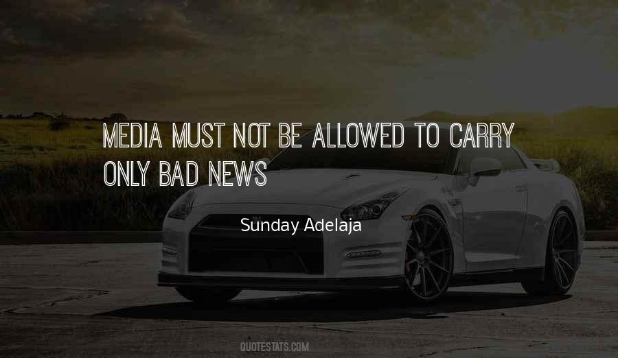 Quotes About Bad Media #764962