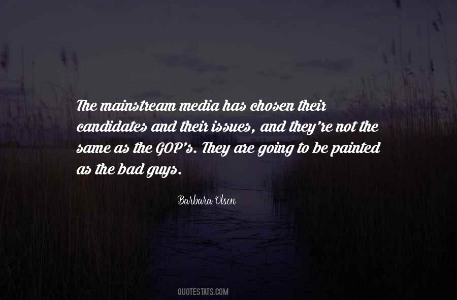 Quotes About Bad Media #925932