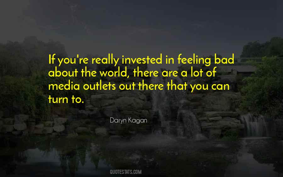 Quotes About Bad Media #971329