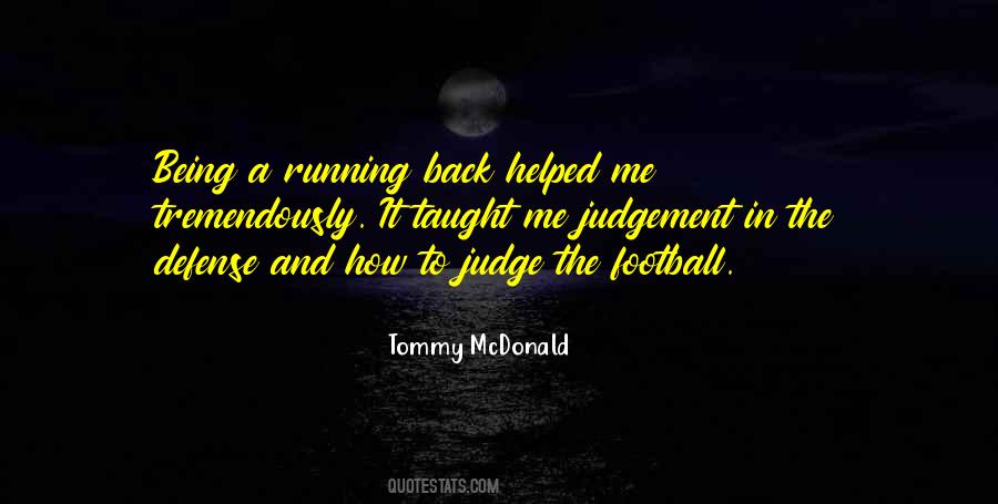 Don't Go Running Back Quotes #155116