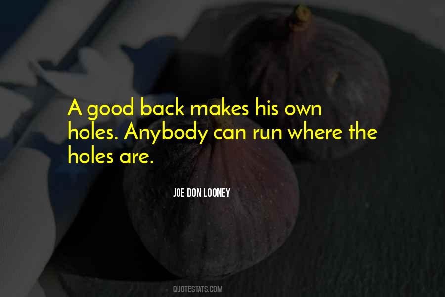 Don't Go Running Back Quotes #207700