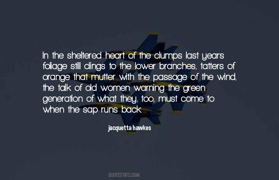 Don't Go Running Back Quotes #35337