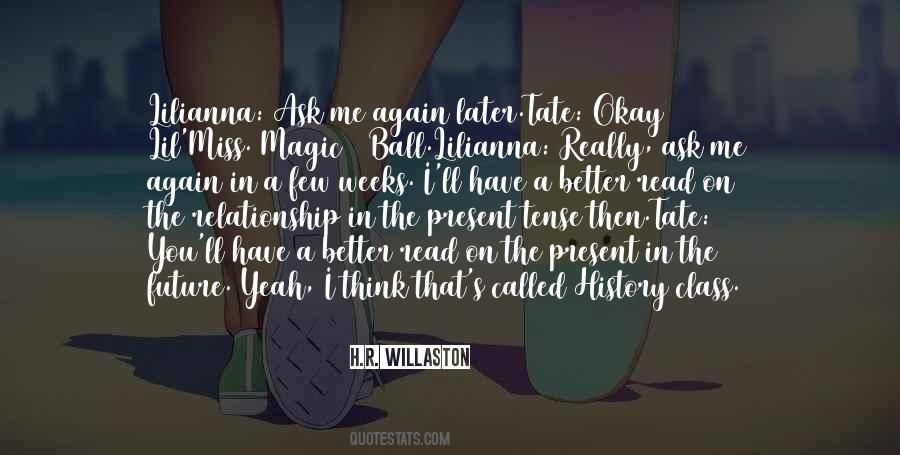 Relationship History Quotes #1392052
