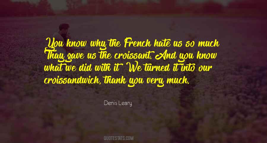 We Hate You Quotes #199355