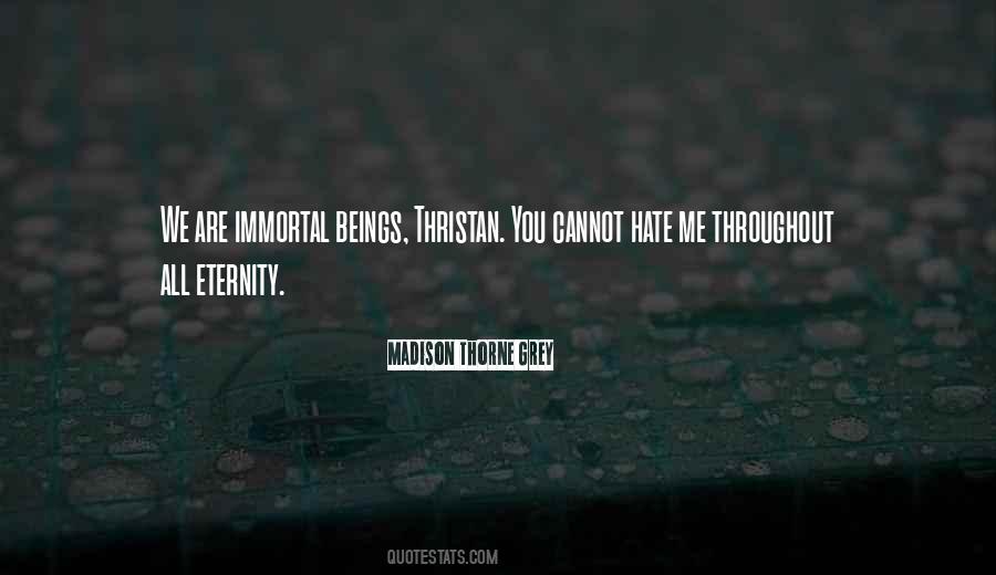 We Hate You Quotes #944816