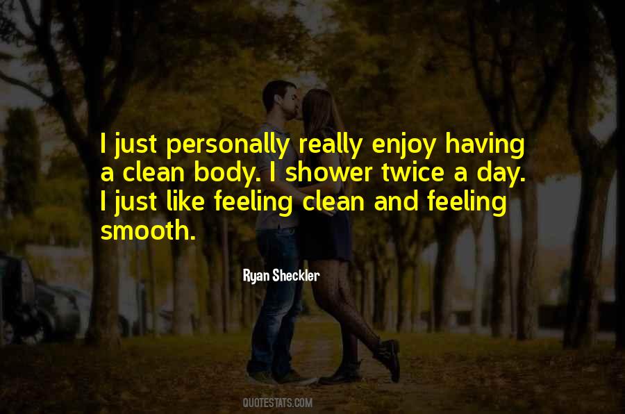 Have A Smooth Day Quotes #80571
