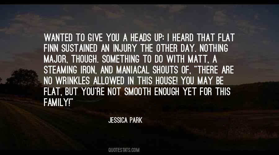 Have A Smooth Day Quotes #999352