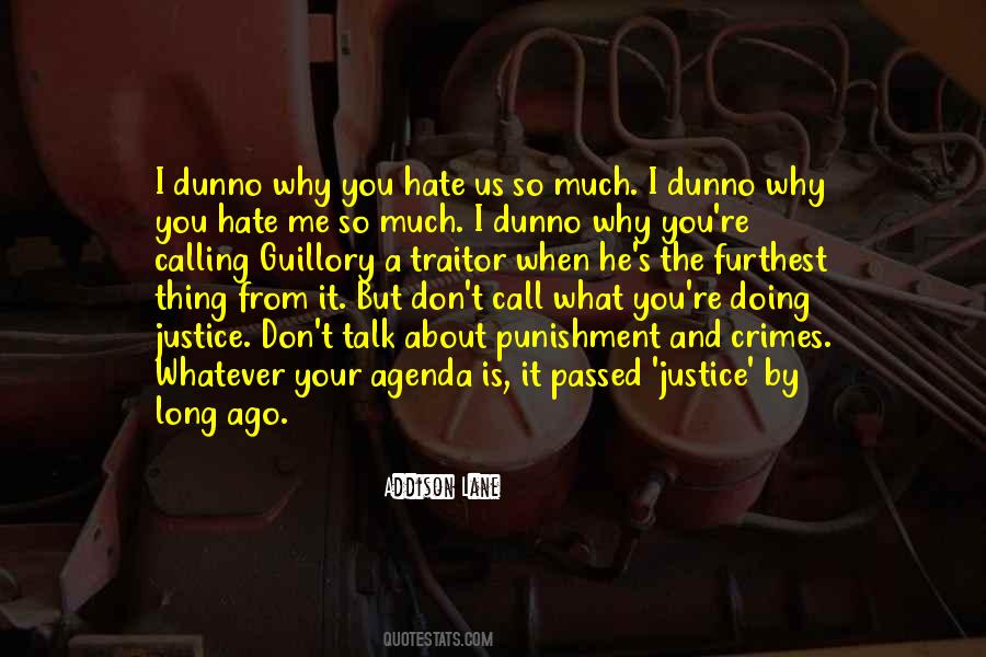 Don't Hate You But Quotes #1127072
