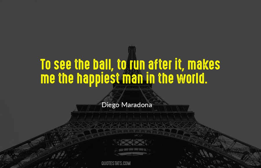 Do Whatever Makes You Happiest Quotes #1454676