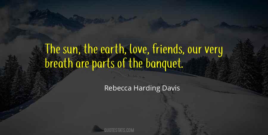 Nature Friends Quotes #1565400
