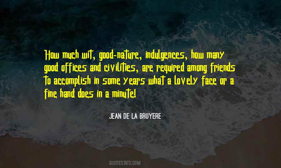 Nature Friends Quotes #1593536