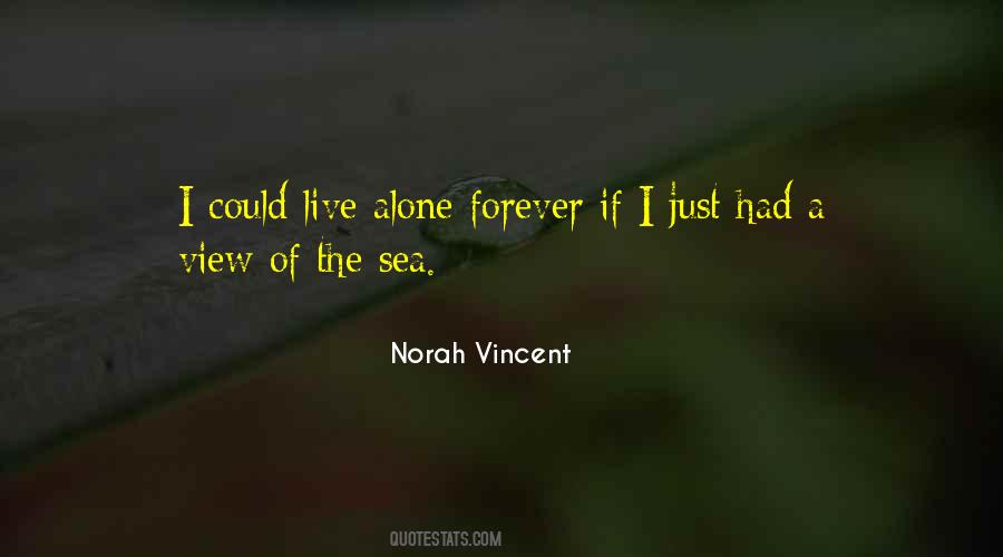 Sea Alone Quotes #549674